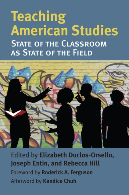 E-kniha Teaching American Studies Elizabeth A. Duclos-Orsello
