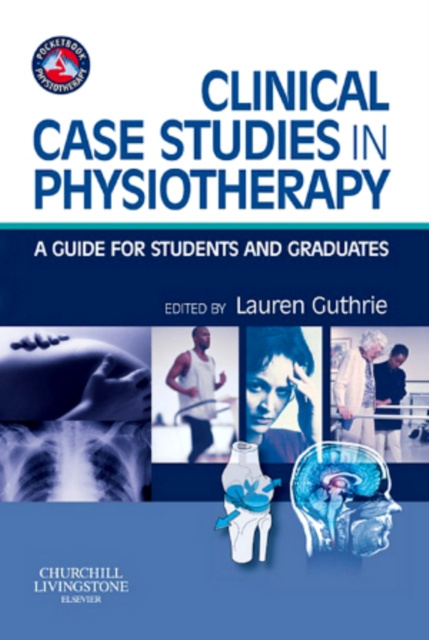 E-kniha Clinical Case Studies in Physiotherapy Lauren Jean Guthrie