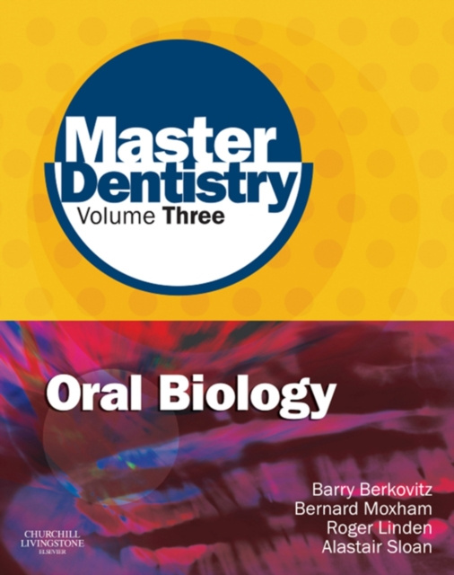 E-kniha Master Dentistry Volume 3 Oral Biology Barry K. B. Berkovitz