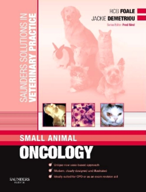 E-kniha Saunders Solutions in Veterinary Practice: Small Animal Oncology Rob D. Foale