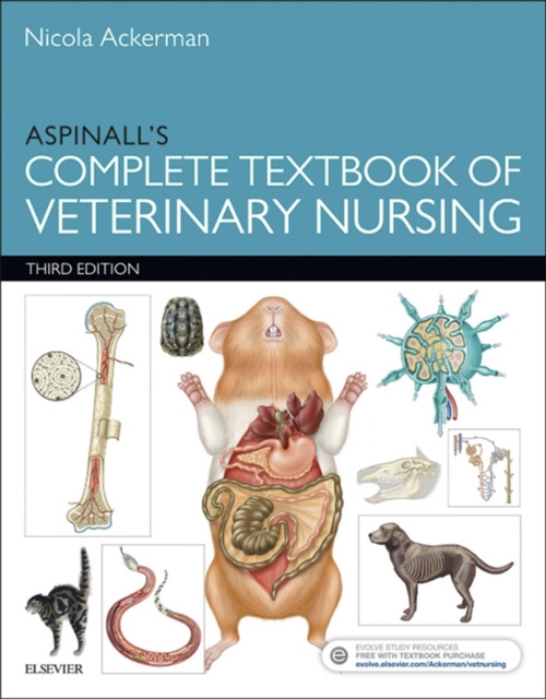 E-kniha Aspinall's Complete Textbook of Veterinary Nursing E-Book Nicola (Previously Ackerman) Lakeman