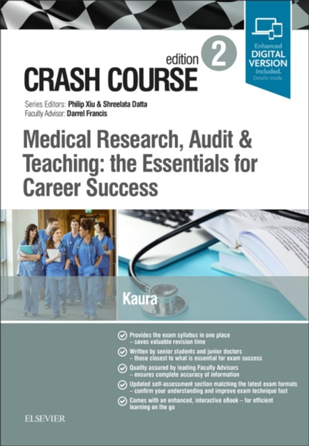 E-Book Crash Course Medical Research, Audit and Teaching: the Essentials for Career Success Amit A Kaura