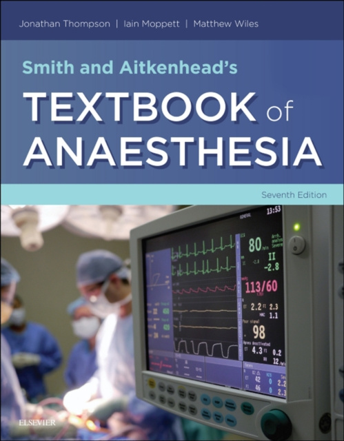 E-kniha Smith and Aitkenhead's Textbook of Anaesthesia Jonathan Thompson