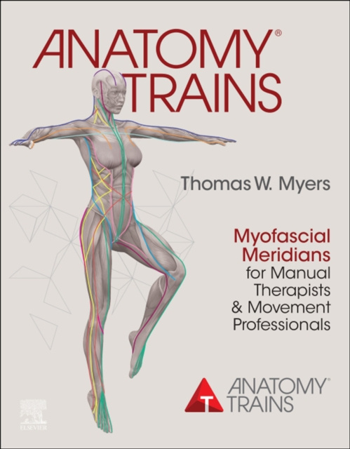 E-kniha Anatomy Trains E-Book Thomas W. Myers