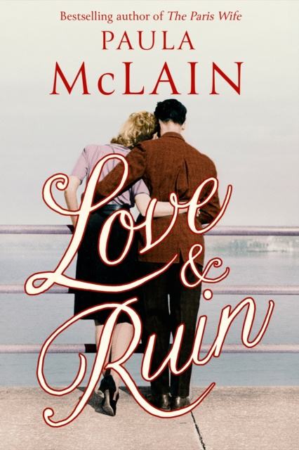 E-knjiga Love and Ruin Paula McLain