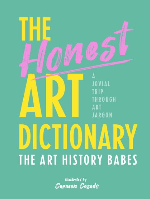 E-book Honest Art Dictionary Carmen Casado