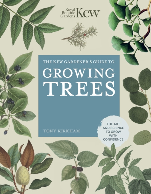 E-kniha Kew Gardener's Guide to Growing Trees Tony Kirkham