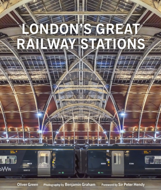 E-kniha London's Great Railway Stations Oliver Green
