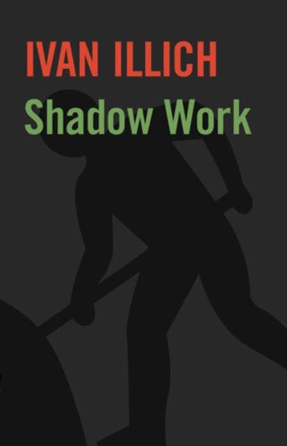 E-kniha Shadow Work Ivan Illich