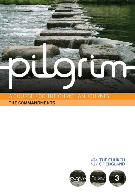 E-knjiga Pilgrim: The Commandments Steven Croft