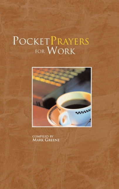 E-knjiga Pocket Prayers for Work Mark Greene