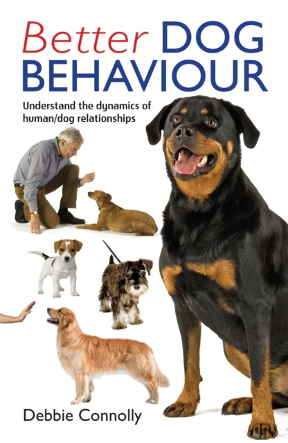 E-book Better Dog Behaviour Debbie Connolly