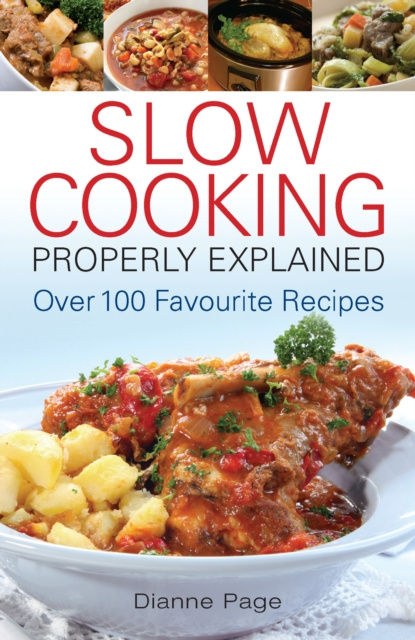 E-book Slow Cooking Properly Explained Dianne Page