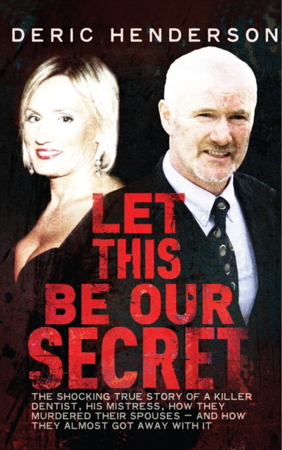 E-book Let This Be Our Secret Deric Henderson