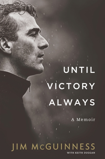 E-knjiga Until Victory Always Jim McGuinness