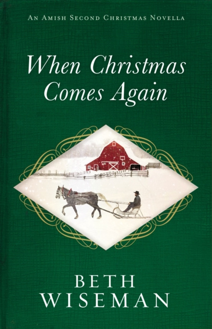 E-kniha When Christmas Comes Again Beth Wiseman