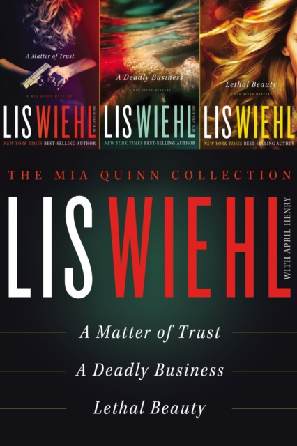 E-kniha Mia Quinn Collection Lis Wiehl