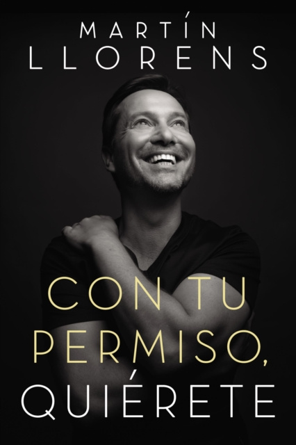 E-knjiga Con tu permiso. Quierete Martin Llorens