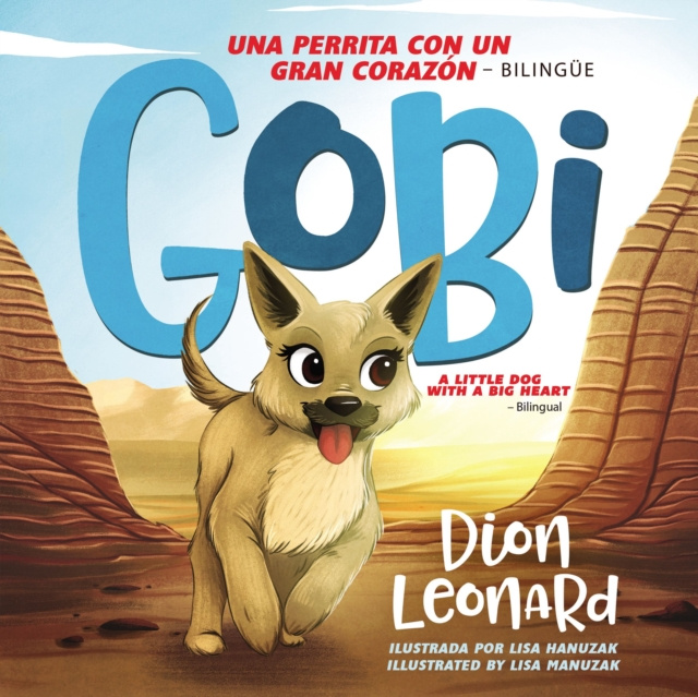 E-book Gobi: Una perrita con un gran corazon - Bilingue Dion Leonard