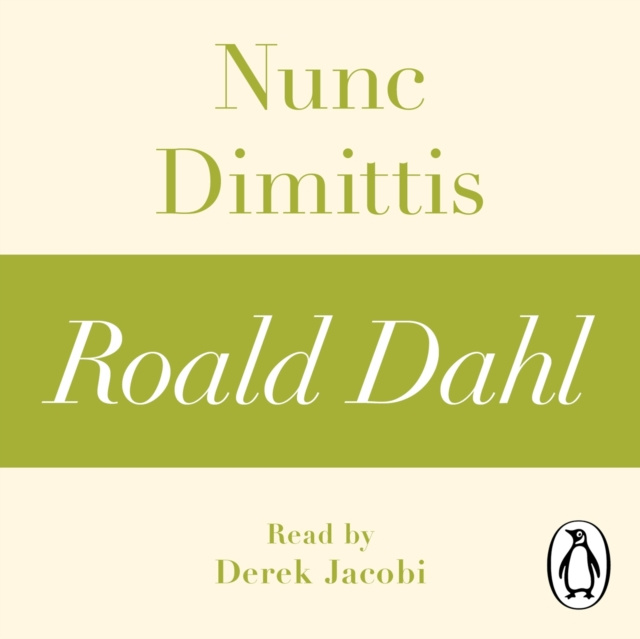 Audiokniha Nunc Dimittis (A Roald Dahl Short Story) Roald Dahl