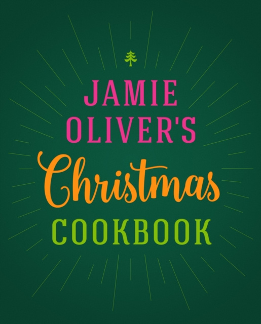 E-kniha Jamie Oliver's Christmas Cookbook Jamie Oliver