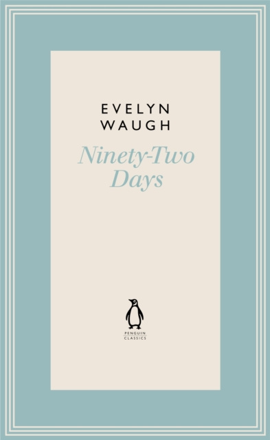 E-book Ninety-Two Days (7) Evelyn Waugh