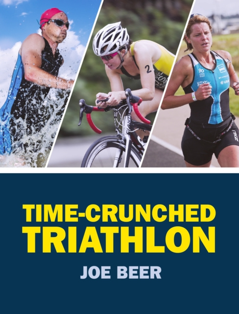 E-kniha Time-Crunched Triathlon Joe Beer