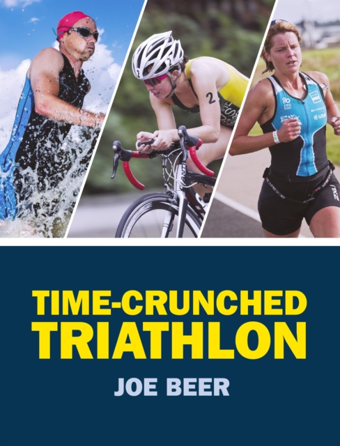 E-book Time-Crunched Triathlon Joe Beer