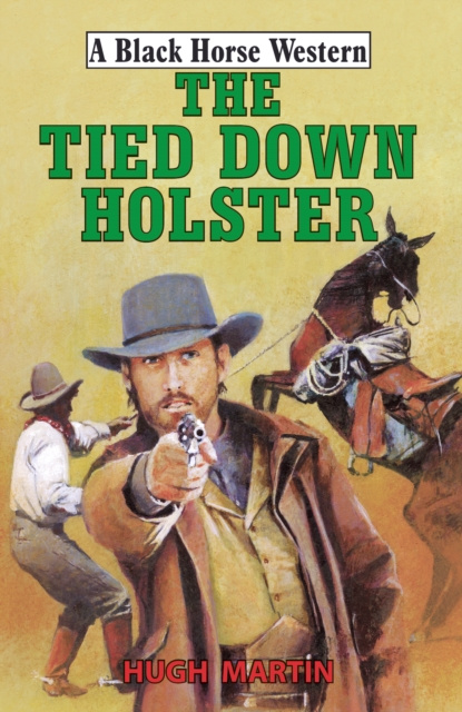 E-kniha Tied-Down Holster Hugh Martin