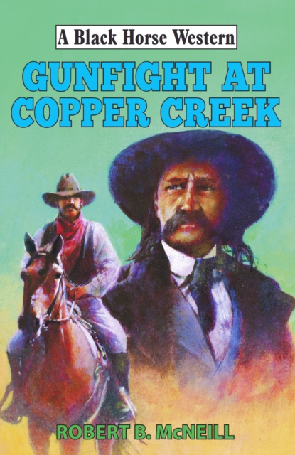 E-knjiga Gunfight at Copper Creek Robert McNeill