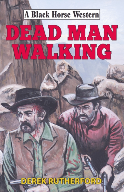 E-knjiga Dead Man Walking Derek Rutherford