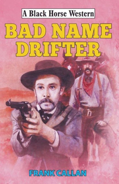 E-knjiga Bad Name Drifter Frank Callan