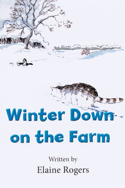 E-knjiga Winter Down on the Farm Elaine Rogers