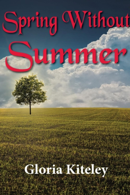 E-knjiga Spring Without Summer Gloria Kiteley