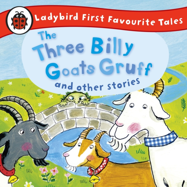 Audiokniha Three Billy Goats Gruff and Other Stories: Ladybird First Favourite Tales Wayne Forester