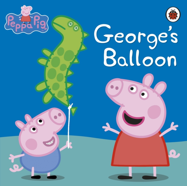 E-knjiga Peppa Pig: George's Balloon Peppa Pig