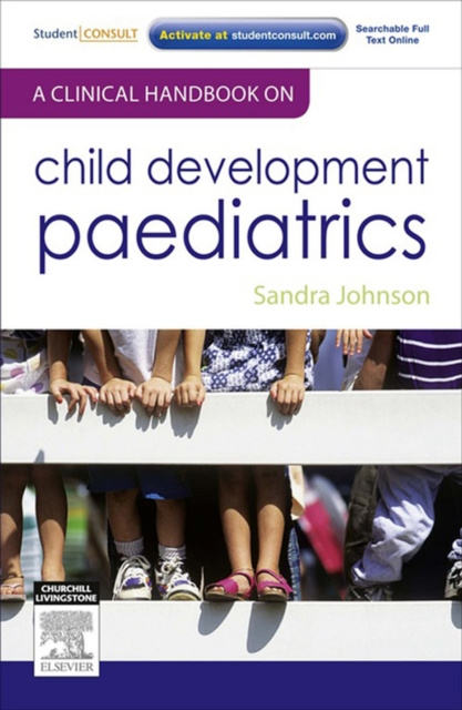 E-book Clinical Handbook on Child Development Paediatrics - E-Book Sandra Johnson