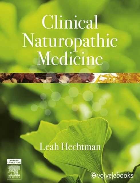 E-book Clinical Naturopathic Medicine - E-Book Leah Hechtman