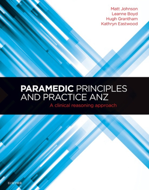E-kniha Paramedic Principles and Practice ANZ - E-Book Matt Johnson