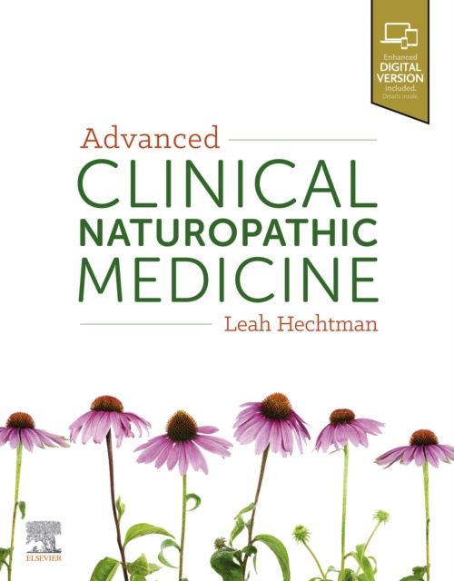 E-kniha Advanced Clinical Naturopathic Medicine Leah Hechtman