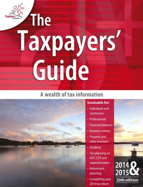 E-Book Taxpayers Guide 2014-2015 Taxpayers Australia Inc