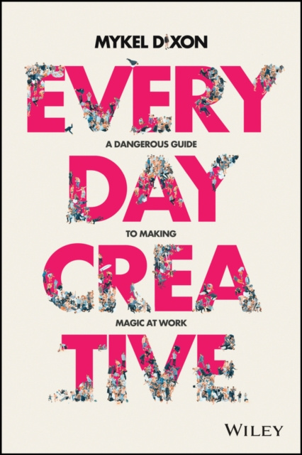 E-kniha Everyday Creative Mykel Dixon