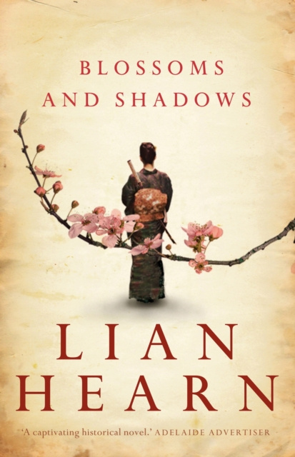 E-knjiga Blossoms and Shadows Lian Hearn