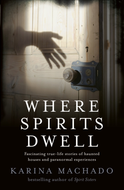 E-book Where Spirits Dwell Karina Machado