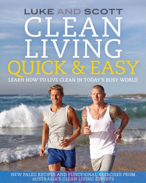 E-book Clean Living Quick & Easy Luke Hines