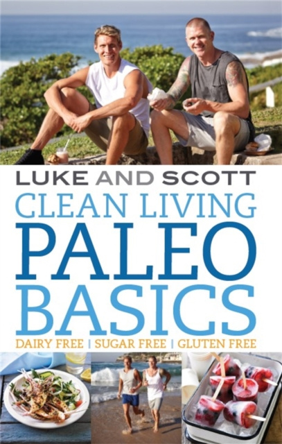 E-book Clean Living Paleo Basics Luke Hines