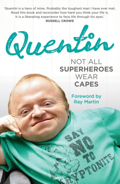 E-book Not All Superheroes Wear Capes Quentin Kenihan