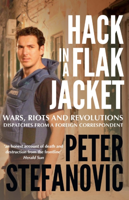 E-knjiga Hack in a Flak Jacket Peter Stefanovic