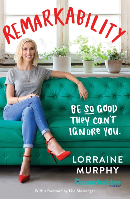 E-knjiga Remarkability Lorraine Murphy