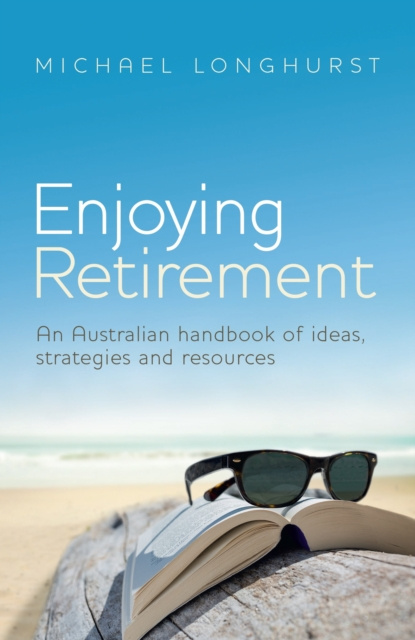 E-kniha Enjoying Retirement Michael Longhurst
